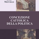 Concezione Cattolica della Politica